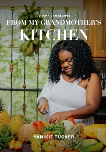 70 Jamaican Recipes: From My Grandmother's Kitchen Imaging876