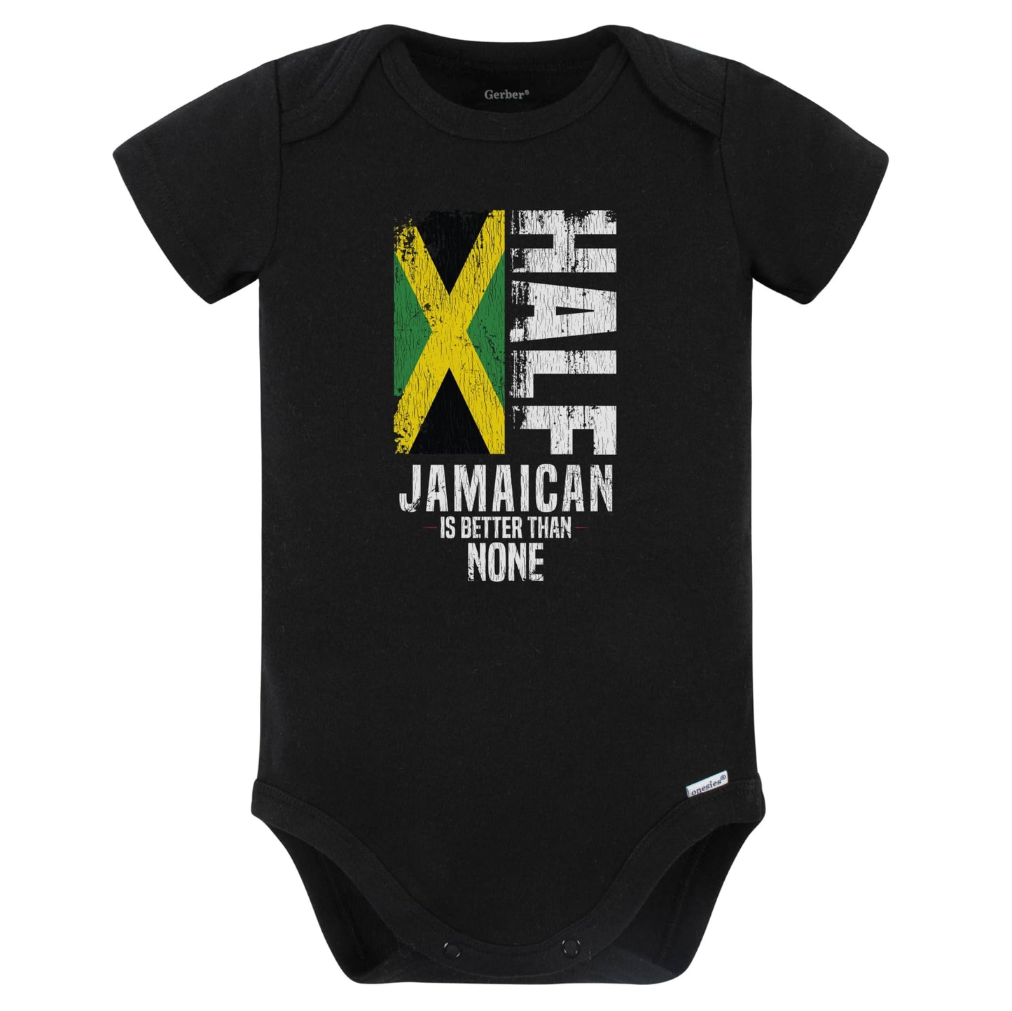 Really Awesome Shirts Half Jamaican Is Better Than None Funny Jamaican Flag Baby Bodysuit (Black), 3-6 Months Black Really Awesome Shirts